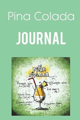 [2838e] ^Read% Pina Colada Journal: 6 X 9 200 Pages (100 Sheets) Handbag Size Undated Lined -  #ePub%