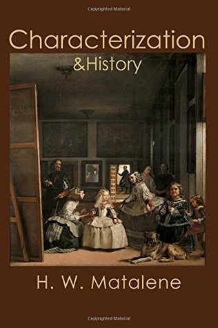 [5cdf0] !R.e.a.d! *O.n.l.i.n.e^ Characterization and History: Social Recognition in the West from Antiquity to Romanticism - H. W. Matalene #P.D.F^