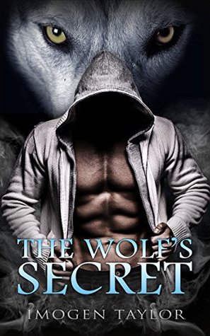 [2185f] *R.e.a.d~ The Wolf's Secret: A BBW Shifter Romance (BBW Steamy Pregnancy Book 1) - Imogen Taylor *e.P.u.b%