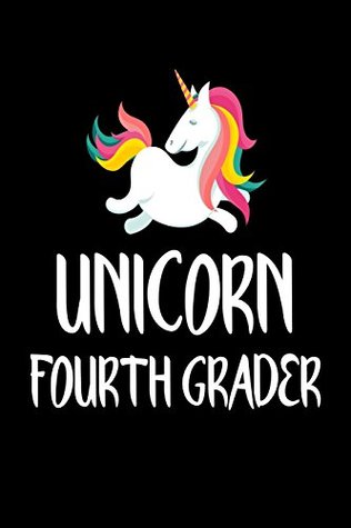 [5d8f2] @Full^ ^Download% Unicorn Fourth Grader: Cute Unicorn Notebook Gift for Grade 8 Girls -  @PDF%