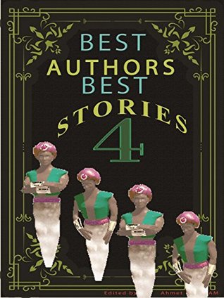 24861] *D.o.w.n.l.o.a.d@ Best Stories Best Authors - 4: a Newspaper Story - Ahmet Ünal Çam #PDF!