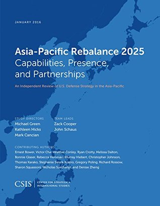 [0b7ad] #Download^ Asia-Pacific Rebalance 2025: Capabilities, Presence, and Partnerships (CSIS Reports) - Michael J. Green @P.D.F~