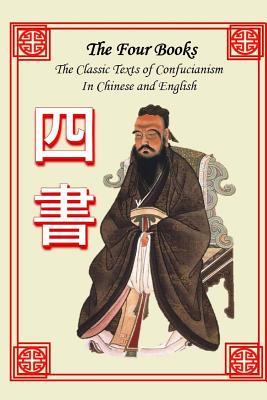 841e2] #D.o.w.n.l.o.a.d^ The Four Books: The Classic Texts of Confucianism in Chinese and English - Zhu Xi ^P.D.F!