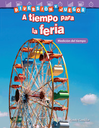 [d6ffc] ~Full! ~Download@ Diversi�n Y Juegos: A Tiempo Para La Feria: Medici�n del Tiempo (Fun and Games: Clockwork Carnival: Measuring Time) (Spanish Version) (Grade 3) - Wendy Conklin @PDF!