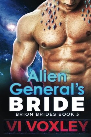 [d80e1] %Full~ *Download% Alien General's Bride: Alien Invasion Science Fiction Romance - Vi Voxley ^ePub~