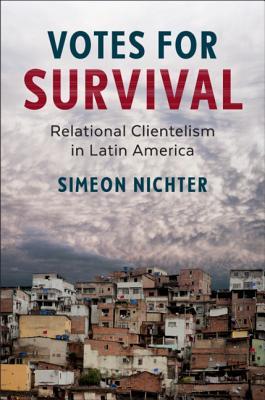 [c015d] ^Full@ ~Download~ Votes for Survival: Relational Clientelism in Latin America - Simeon Nichter #P.D.F#