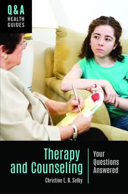 [fb7c3] ^Download* Therapy and Counseling: Your Questions Answered - Christine L B Selby #ePub!