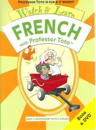 [ce4d1] ~Read% Watch & Learn French With Professor Toto, Part 2: Professor Toto's House - François Thibaut ^ePub#