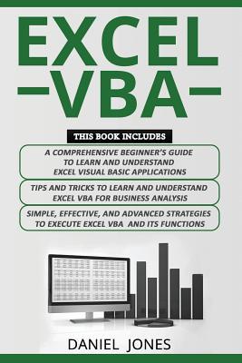 [daffb] #Full@ @Download! Excel VBA: 3 Books in 1- A Comprehensive Beginners Guide  Tips and Tricks  Simple, Effective and Advanced Strategies to Learn Excel VBA - Daniel Jones @P.D.F%