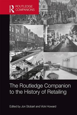 [c8b13] !Read% The Routledge Companion to the History of Retailing - Jon Stobart !e.P.u.b#