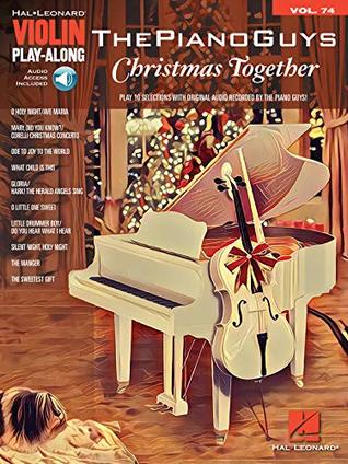 [025e6] ^Download* The Piano Guys - Christmas Together: Violin Play-Along Volume 74 - The Piano Guys %e.P.u.b@