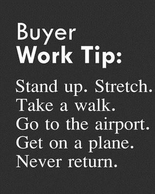 [c17d6] #R.e.a.d% @O.n.l.i.n.e! Buyer Work Tip: Stand Up. Stretch. Take a Walk. Go to the Airport. Get on a Plane. Never Return.: Calendar 2019, Monthly & Weekly Planner Jan. - Dec. 2019 - Biblus Books *ePub^