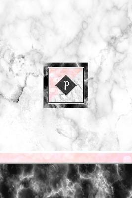 3786f] ~D.o.w.n.l.o.a.d~ P: Pink Letter P Monogram Journal, Monogrammed White Marble Notebook, Blank Lined Custom Journal 6x9 Inch College Ruled 120 Page Perfect Bound Glossy Soft Cover -  #P.D.F*
