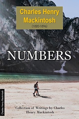 fa780] @D.o.w.n.l.o.a.d* Numbers (Collection of Writings by Charles Henry Mackintosh Book 4) - Charles Henry MacKintosh !ePub~