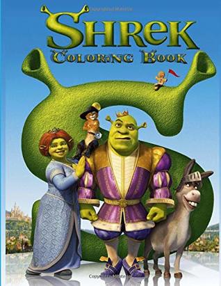 [cdb89] @Full~ @Download^ Shrek Coloring Book: This Amazing Coloring Book Will Make Your Kids Happier and Give Them Joy(ages 3-7) - Kim's Books #e.P.u.b*