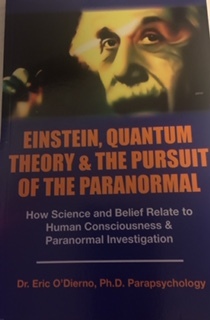 [bc0c1] ~Read* Einstein, Quantum Theory & The Pursuit of the Paranormal - Dr. Eric O'Dierno, Ph.D. Parapsychology !PDF*