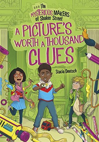 [4c7f4] ^Read% A Picture's Worth a Thousand Clues (The Mysterious Makers of Shaker Street) - Stacia Deutsch !ePub!