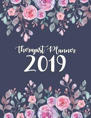 [b5852] #Read! Therapist Planner 2019: Time Management 52 Week Monday to Sunday Record Appointments, Notes, Treatment Plans, Log Contact Names, Birthday, Yearly Goals - Pink Angel Creative *ePub^