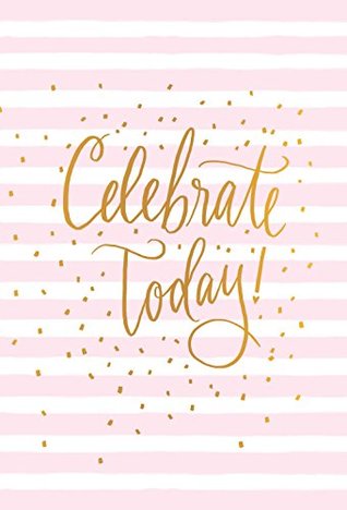 [4f97c] *Read# Bonnie Marcus Celebrate Today! 2017 Folder Planner 6x9 Calendar -  ~P.D.F~