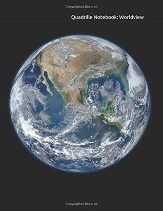 [9c6d7] *F.u.l.l.~ #D.o.w.n.l.o.a.d@ Quadrille Notebook: Worldview: 8.5 x 11 in. , 200 pp. 5x5 Graph Paper -  ^P.D.F*