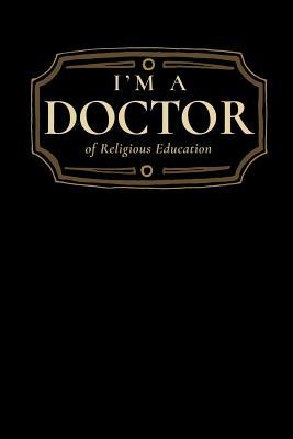 [4fd88] ~Read! I'm a Doctor of Religious Education: Blank Lined Journal - Wise Graduate Press ~P.D.F%