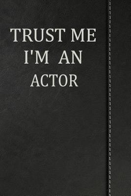 [a89fa] #Read@ Trust Me I'm an Actor: Jiu-Jitsu Training Journal Notebook 120 Pages 6x9 -  !e.P.u.b^