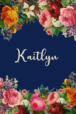 [59326] @Read~ *Online~ Kaitlyn: Personalized Name Floral Design Matte Soft Cover Notebook Journal to Write In. 120 Blank Lined Pages -  ^e.P.u.b@