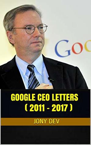 [6ffb0] ~Download^ Google CEO Letters (2010 - 2017): From Larry Page and Sergey Brin - Jony Dev ^PDF~