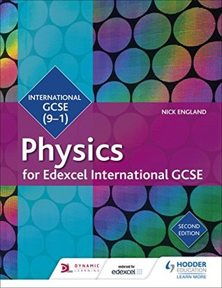 [7412f] ^Download* Edexcel International GCSE Physics Student Book Second Edition - Nick England *P.D.F#