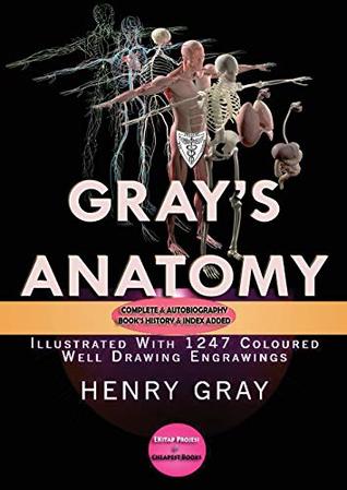 68269] @D.o.w.n.l.o.a.d* Gray's Anatomy: Complete & Illustrated With 1247 Original Coloured Drawings - Henry Gray %P.D.F~