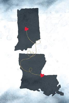 [ae4ee] #R.e.a.d^ #O.n.l.i.n.e* Indiana & Louisiana: Long Distance Out of State Notebook - Blank Lines -  ~PDF*