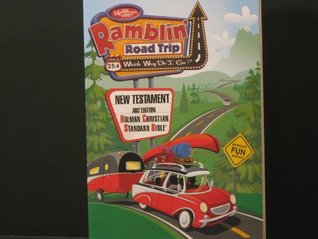 [7e81c] ^R.e.a.d~ ~O.n.l.i.n.e% Ramblin Road Trip (Which Way Do We Go ?) (Life Way's VBS New Testament ABC Edition, Holman Christian Standard Bible.) - Holman ^e.P.u.b~