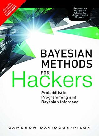 [15ee3] %R.e.a.d# Bayesian Methods for Hackers: Probabilistic Programming and Bayesian Inference - Cameron Davidson Pilon ~ePub!
