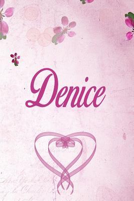 [f2eb3] #Download% Denice: Personalized Name Notebook/Journal Gift For Women & Girls 100 Pages (Pink Floral Design) for School, Writing Poetry, Diary to Write in, Gratitude Writing, Daily Journal or a Dream Journal. - Personalized Name Publishers ^PDF@