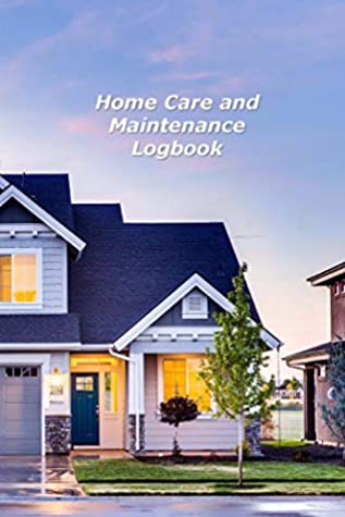 [4895c] *Download% Home Care and Maintenance Logbook: A Homeowner's Notebook Organizer - Donald Johnson %P.D.F@