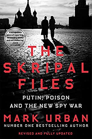 7d695] @D.o.w.n.l.o.a.d~ The Skripal Files: Putin, Poison and the New Spy War - Mark Urban %PDF^