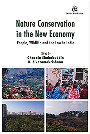[40f6d] @Read~ #Online^ Nature Conservation in the New Economy: People, Wildlife and the Law in India - Ghazala Shahabuddin ^e.P.u.b@