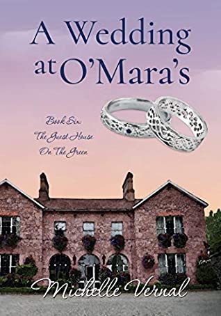 [ede0a] %Read~ !Online@ A Wedding at O'Mara's (The Guesthouse on the Green Book 6) - Michelle Vernal ^ePub*