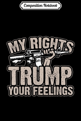 [9aa01] %F.u.l.l.^ *D.o.w.n.l.o.a.d# Composition Notebook: Gun 2nd Amendment Trump Conservative Gift Journal/Notebook Blank Lined Ruled 6x9 100 Pages - Sigurd Will *e.P.u.b@